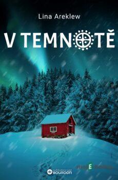 V temnotě - Lina Areklew