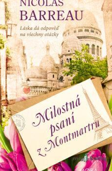 Milostná psaní z Montmartru - Nicolas Barreau