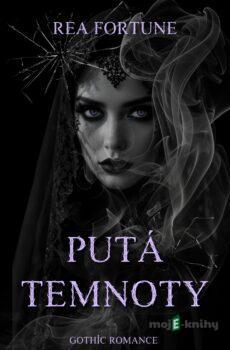 Putá temnoty - Rea Fortune