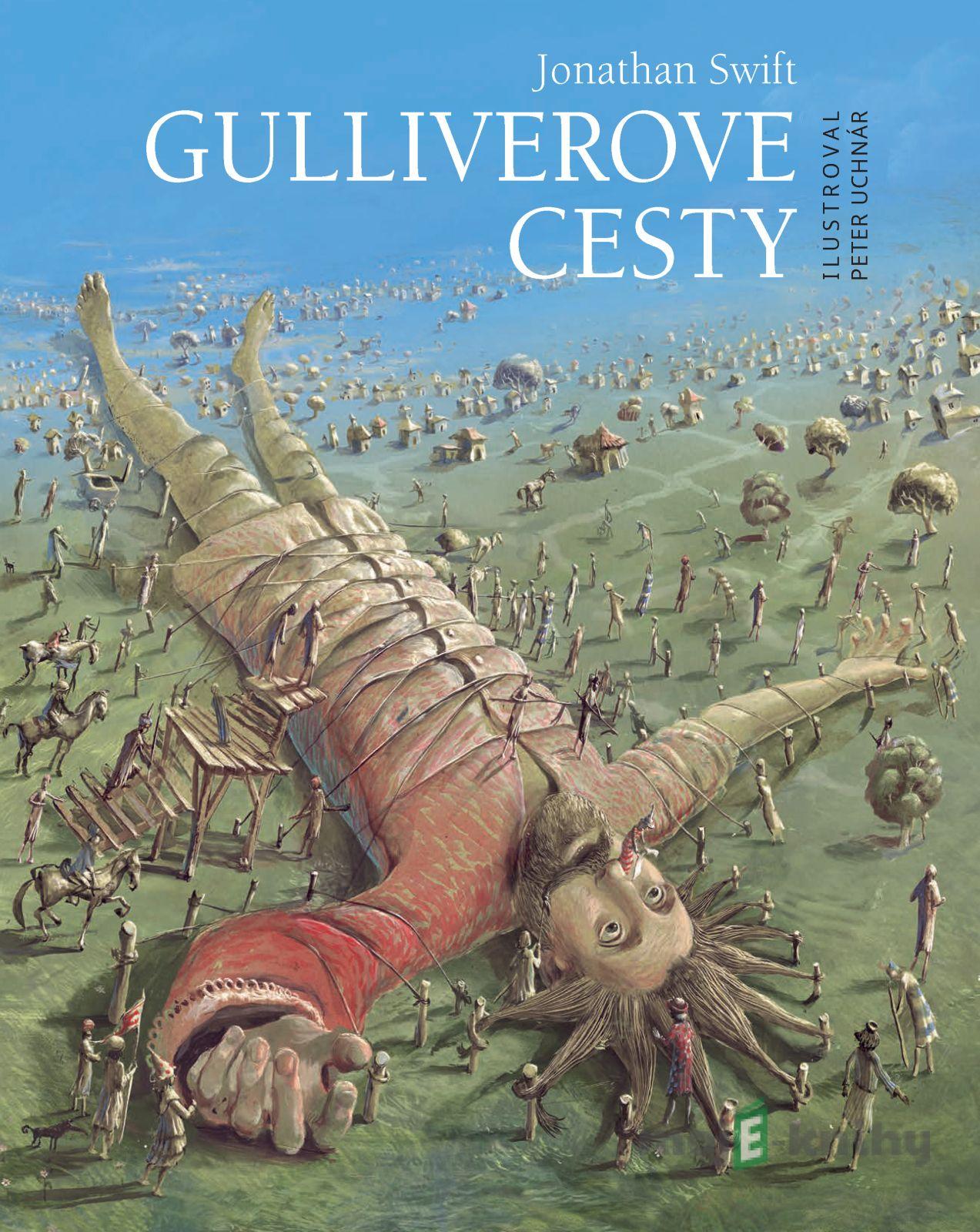 Gulliverove cesty - Jonathan Swift Gulliverove cesty - Jonathan Swift