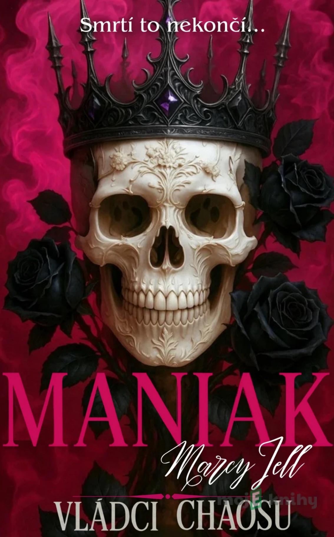 Maniak - Marcy Jell Maniak - Marcy Jell