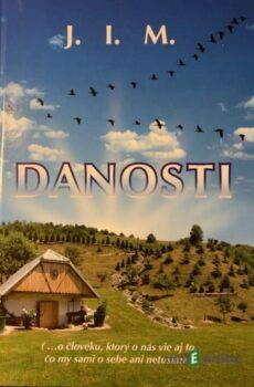 Danosti - Ivan Maturkanič